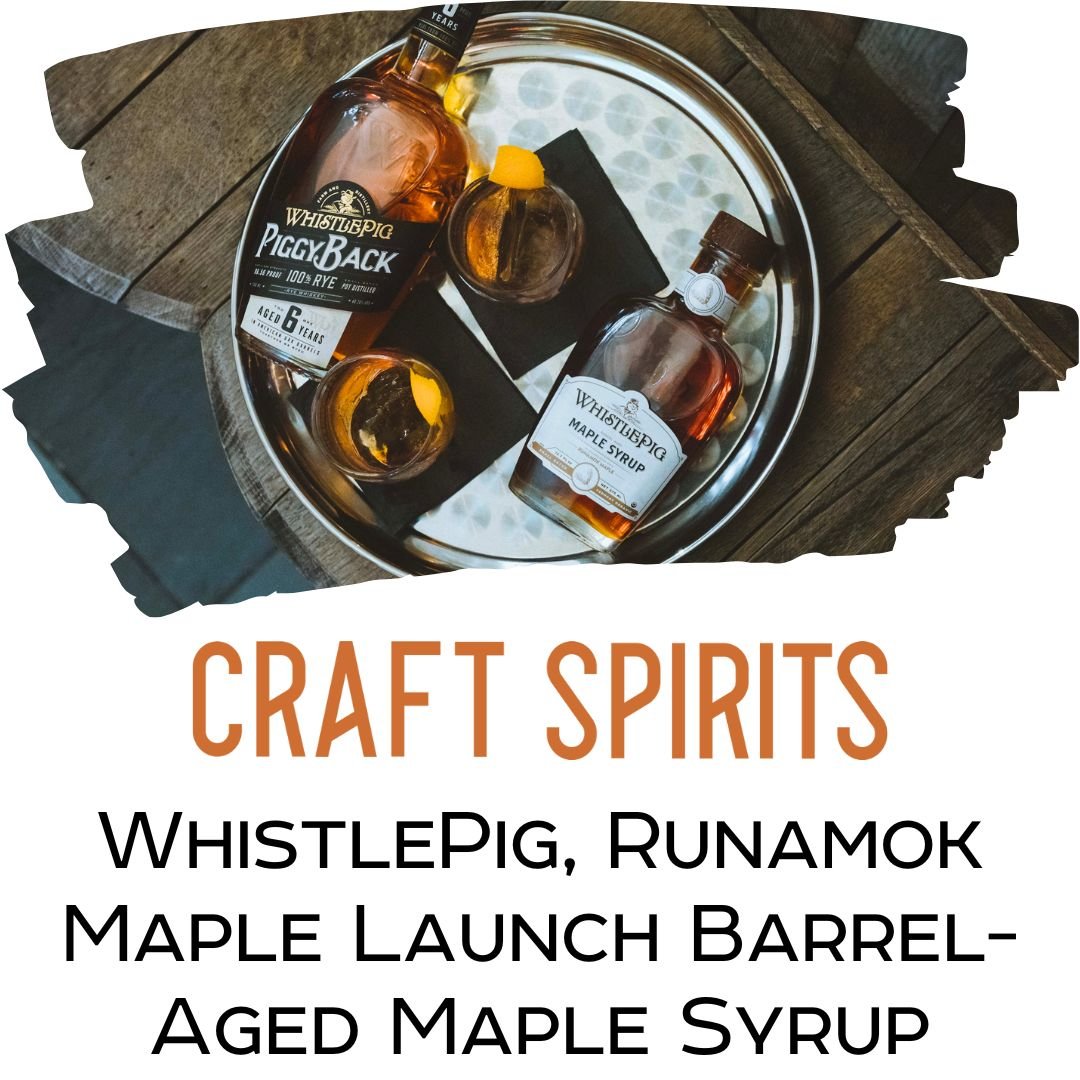 craft spirits mag - whistlepig maple feature
