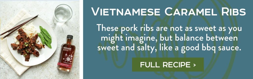 Vietnamese Caramel Ribs - These pork ribs are not as sweet as you might imagine, but balance between sweet and salty, like a good bbq sauce. Full Recipe >