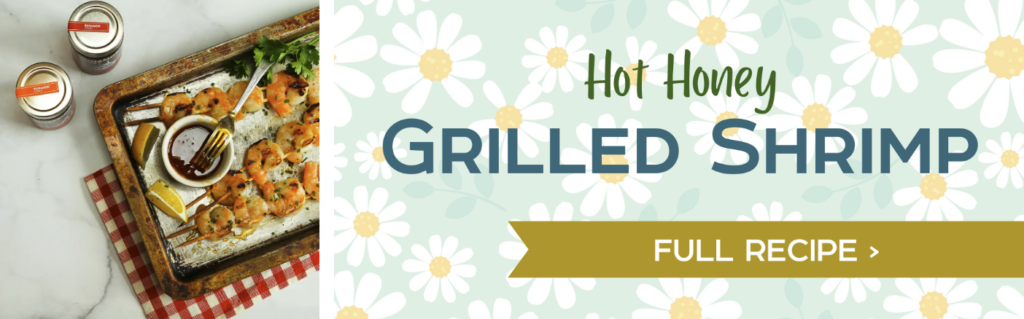 Hot Honey Grilled Shrimp - Full Recipe>