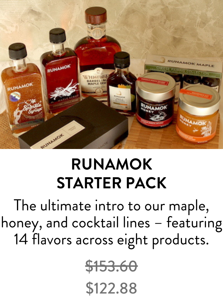 Runamok Starter Pack - The ultimate intro to our maple, honey, and cocktail lines – featuring 14 flavors across eight products. (regular price $153.60) sale price $122.88