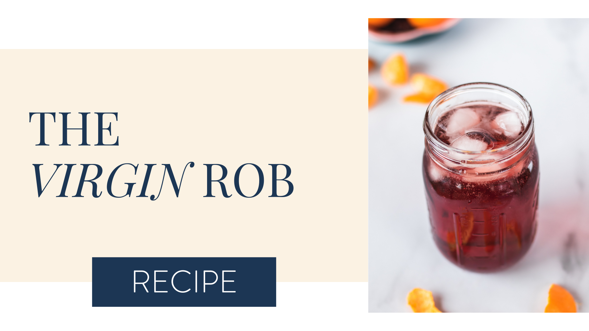 The Virgin Rob recipe